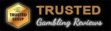 100% Trusted Gambling Reviews approved by The Trusted Group